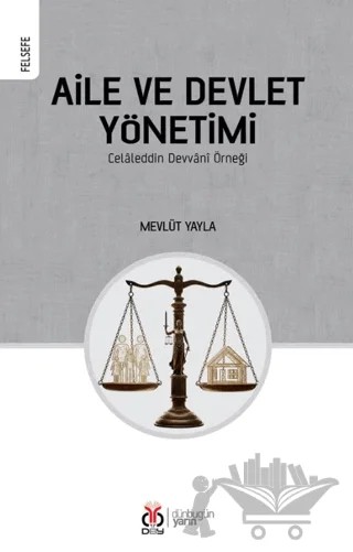 Aile ve Devlet Yönetimi – Mevlüt Yayla – DBY Yayınları kitap kapağı