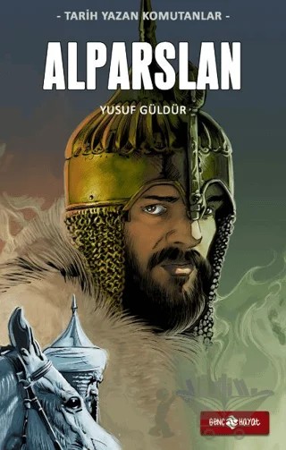 Alparslan – Yusuf Güldür – Genç Hayat kitap kapağı