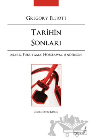 Tarihin Sonları – Gregory Elliott – Versus Kitap Yayınları kitap kapağı