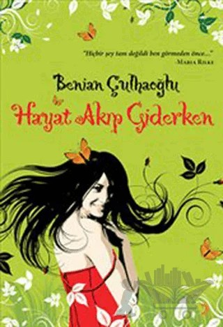 Hayat Akıp Giderken – Benian Çulhaoğlu – Cinius Yayınları kitap kapağı