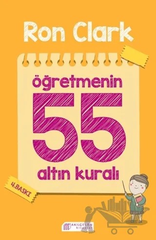 Öğretmenin 55 Altın Kuralı – Ron Clark – Akıl Çelen Kitaplar kitap kapağı