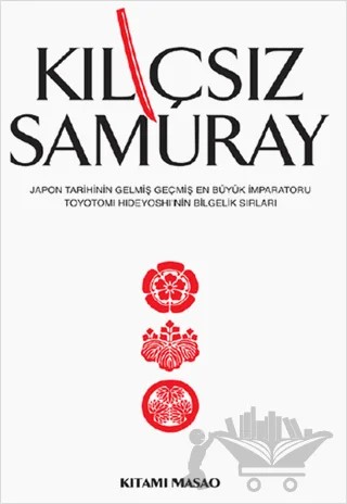 Kılıçsız Samuray – Kitami Masao – Butik Yayınları kitap kapağı