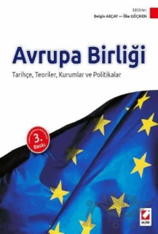 Avrupa Birliği – Belgin Sariye Akçay, İlke Göçmen – Seçkin Yayıncılık kitap kapağı