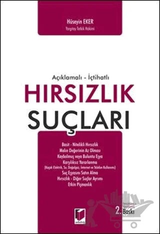 Hırsızlık Suçları – Hüseyin Eker – Adalet Yayınevi kitap kapağı