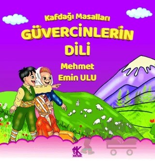 Kafdağı Masalları - Güvercinlerin Dili – Mehmet Emin Ulu – Korkut Yayınları kitap kapağı