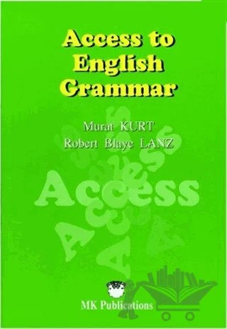 Acces to English Grammar – Murat Kurt – MK Publications kitap kapağı
