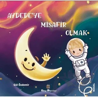 Aydede'ye Misafir Olmak – Gül Özdemir – Kitap Müptelası Yayınları kitap kapağı