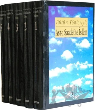 Bütün Yönleriyle Asr-ı Saadette İslam (5 Cilt Takım) – Kolektif – Beyan Yayınları kitap kapağı