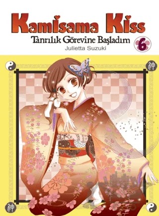 Kamisama Kiss Cilt 6 – Julietta Suzuki – Komikşeyler Yayıncılık kitap kapağı