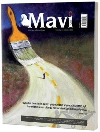 Mavi Gök Kültür Sanat Edebiyat Dergisi Sayı: 9 Eylül - Ekim 2022 – Mavi Gök Dergisi Yayınları kitap kapağı