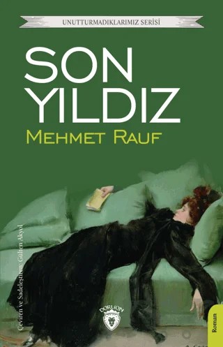 Son Yıldız – Mehmet Rauf – Dorlion Yayınları kitap kapağı
