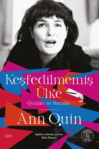 Keşfedilmemiş Ülke – Ann Quin – Everest Yayınları kitap kapağı