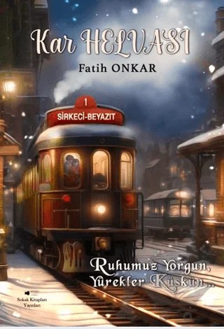 Kar Helvası – Fatih Onkar – Sokak Kitapları Yayınları kitap kapağı