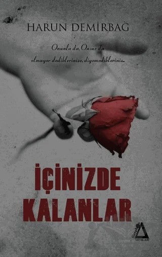 İçinizde Kalanlar – Harun Demirbağ – Sisyphos Yayınları kitap kapağı