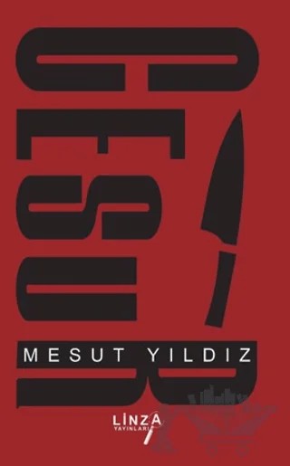 Cesur – Mesut Yıldız – Linza Yayınları kitap kapağı