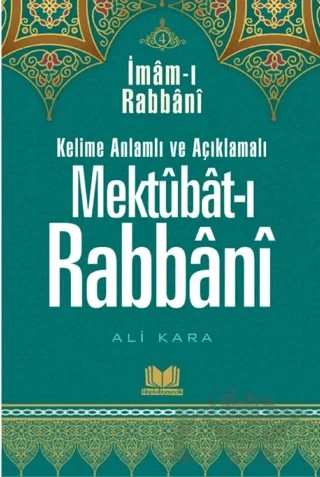 Mektubatı Rabbani Tercümesi 4. Cilt – Ali Kara – Kitap Kalbi Yayıncılık kitap kapağı