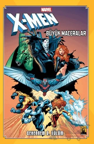 X-Men Cehennem Cilt 2 – Chris Claremont, Louise Simonson – Arka Bahçe Yayıncılık kitap kapağı