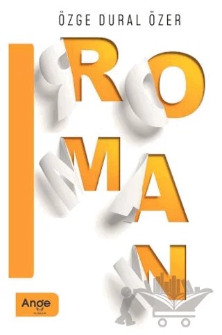 Roman – Özge Dural Özer – Ange Yayınları kitap kapağı