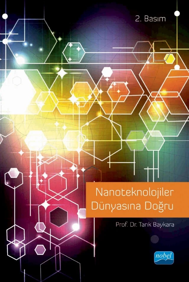 Nanoteknolojiler Dünyasına Doğru – Tarık Baykara – Nobel Akademik Yayıncılık kitap kapağı