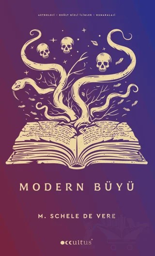 Modern Büyü – M. Schele de Vere – Occultus Yayınevi kitap kapağı