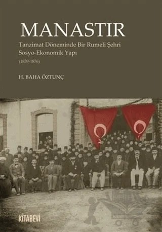 Manastır – H. Baha Öztunç – Kitabevi Yayınları kitap kapağı