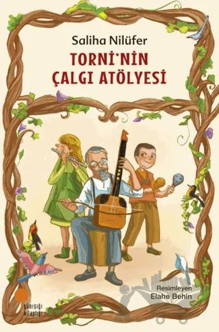 Torni'nin Çalgı Atölyesi