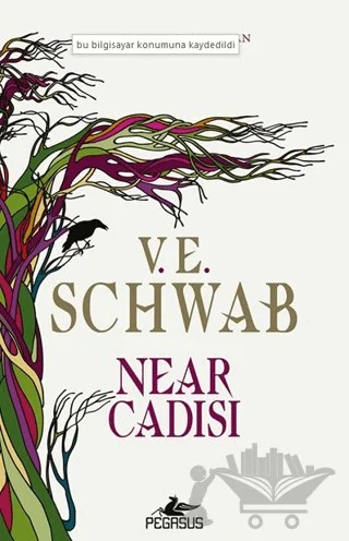 Near Cadısı – V. E. Schwab – Pegasus Yayınları kitap kapağı