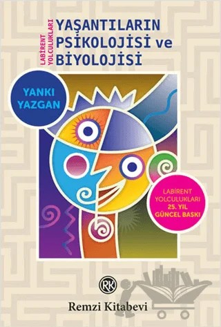 Yaşantıların Psikolojisi ve Biyolojisi – Yankı Yazgan – Remzi Kitabevi kitap kapağı