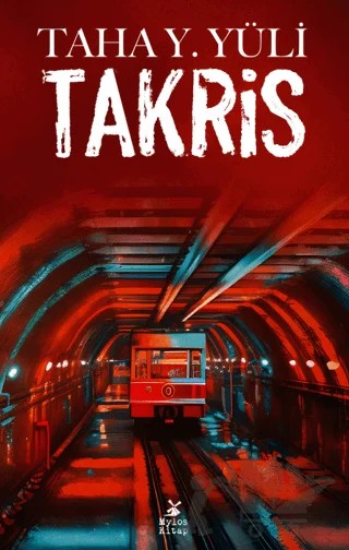 Takris – Taha Y. Yüli – Mylos Kitap kitap kapağı