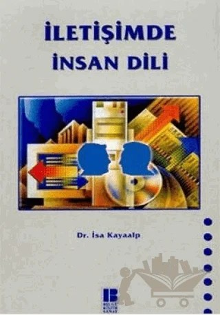 İletişimde İnsan Dili – İsa Kayaalp – Bilge Kültür Sanat kitap kapağı