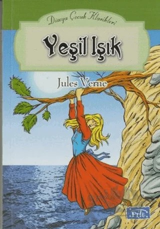 Yeşil Işık – Jules Verne – Parıltı Yayınları kitap kapağı