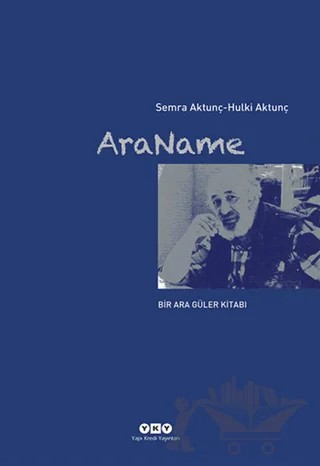 Araname – Hulki Aktunç, Semra Aktunç – Yapı Kredi Yayınları kitap kapağı