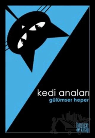 Kedi Anaları – Gülümser Heper – Bencekitap kitap kapağı