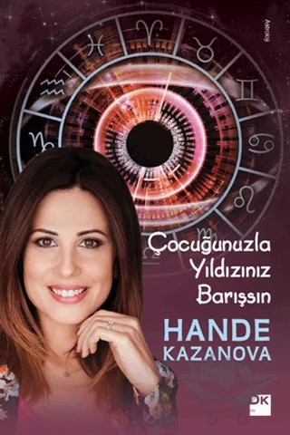 Çocuğunuzla Yıldızınız Barışsın – Hande Kazanova – Doğan Kitap kitap kapağı
