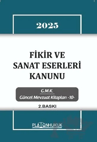 Fikir ve Sanat Eserleri Kanunu – Kolektif – Platon Hukuk kitap kapağı