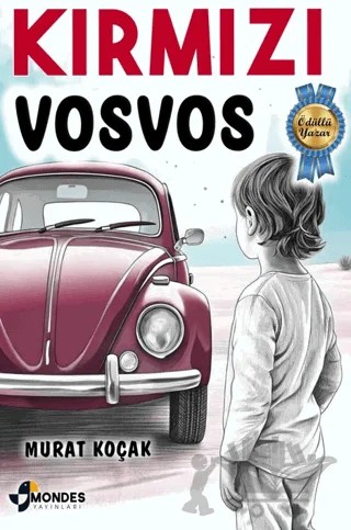 Kırmızı Vosvos – Murat Koçak – Mondes Yayınları kitap kapağı