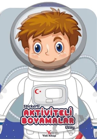 Stickerli Aktiviteli Boyamalar Uzay – Kolektif – Yeti Kitap kitap kapağı