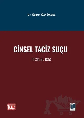 Cinsel Taciz Suçu (TCK m. 105) – Özgün Özyüksel – Adalet Yayınevi kitap kapağı