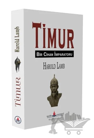 Timur – Harold Lamb – Katip Yayınları kitap kapağı