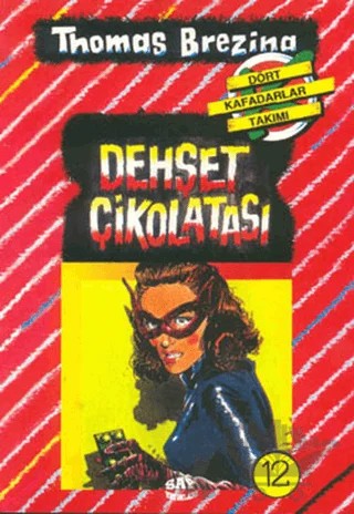Dehşet Çikolatası – Thomas Brezina – Say Çocuk kitap kapağı
