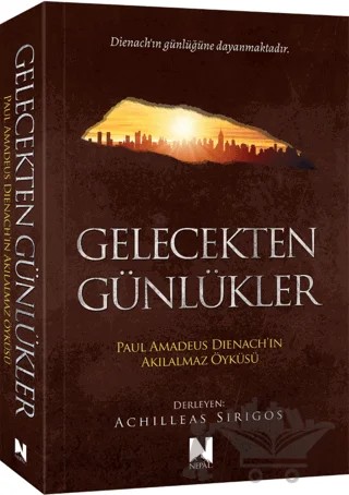 Gelecekten Günlükler – Achilleas Sirigos – Nepal Kitap kitap kapağı