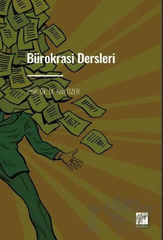 Bürokrasi Dersleri – Akif Özer – Gazi Kitabevi kitap kapağı