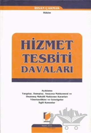 Hizmet Tesbiti Davaları – İhsan Çakmak – Adalet Yayınevi kitap kapağı
