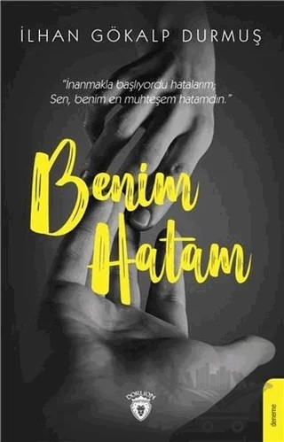 Benim Hatam – İlhan Gökalp Durmuş – Dorlion Yayınları kitap kapağı