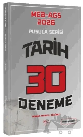 2026 MEB-AGS Tarihin Pusulası 30 Deneme Çözümlü – İsmail Adıgüzel – CBA Akademi kitap kapağı