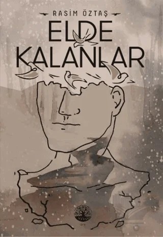 Elde Kalanlar – Rasim Öztaş – Vivo Yayınevi kitap kapağı