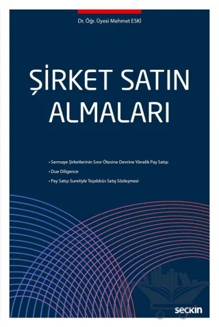 Şirket Satın Almaları – Mehmet Eski – Seçkin Yayıncılık kitap kapağı