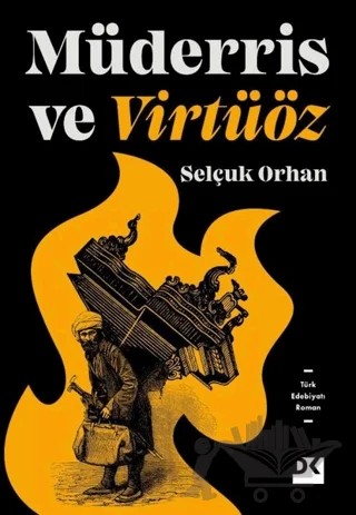 Müderris ve Virtüöz – Selçuk Orhan – Doğan Kitap kitap kapağı