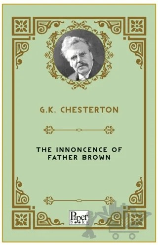The Innocence of Father Brown – G. K. Chesterton – Paper Books kitap kapağı