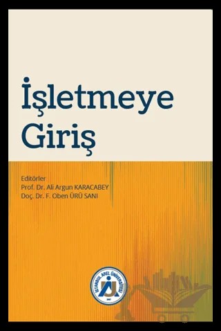 İşletmeye Giriş – Ali Argun Karacabey, F. Oben Ürü Sanı – Hiperlink Yayınları kitap kapağı